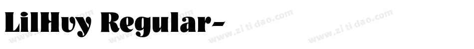 LilHvy Regular字体转换